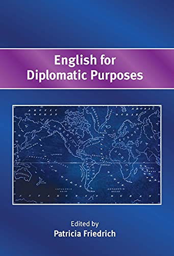 Beispielbild fr English for Diplomatic Purposes zum Verkauf von Blackwell's