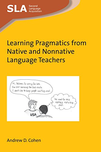 Stock image for Learning Pragmatics from Native and Nonnative Language Teachers for sale by PBShop.store US