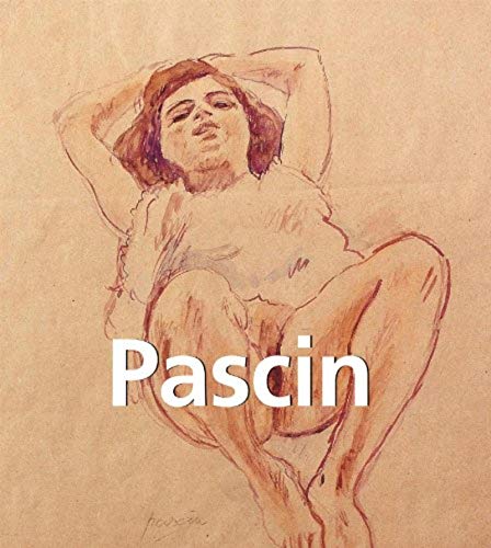 Stock image for Jules Pascin, 1885 - 1930. for sale by Books+
