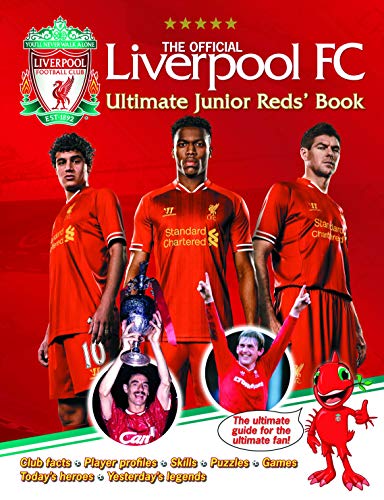 Beispielbild fr The Official Liverpool FC Ultimate Junior Reds' Book zum Verkauf von WorldofBooks