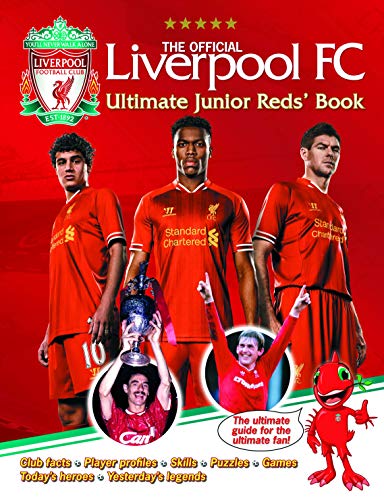 Stock image for The Official Liverpool FC Ultimate Junior Reds' Book for sale by WorldofBooks