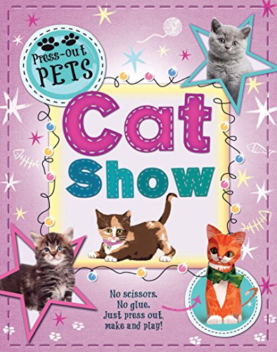 Beispielbild fr Press-Out Pets: Cat Show zum Verkauf von WorldofBooks