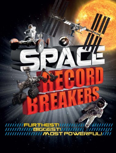 Beispielbild fr Space Record Breakers zum Verkauf von Better World Books