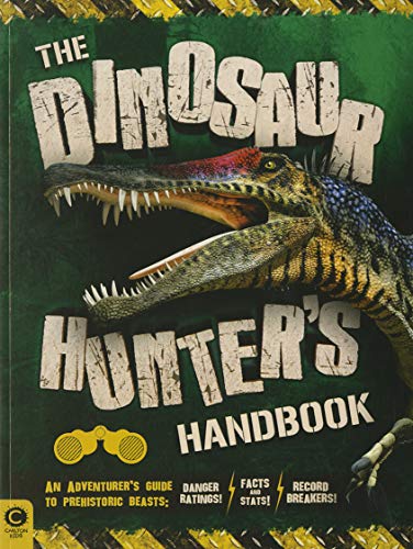 Imagen de archivo de The Dinosaur Hunter's Handbook a la venta por Better World Books: West
