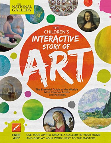 Beispielbild fr The Children's Interactive Story of Art : The Essential Guide to the World's Most Famous Artists and Paintings zum Verkauf von Better World Books