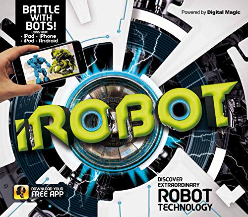 Imagen de archivo de iRobot: Discover Extraordinary Robot Technology: 1 a la venta por WorldofBooks