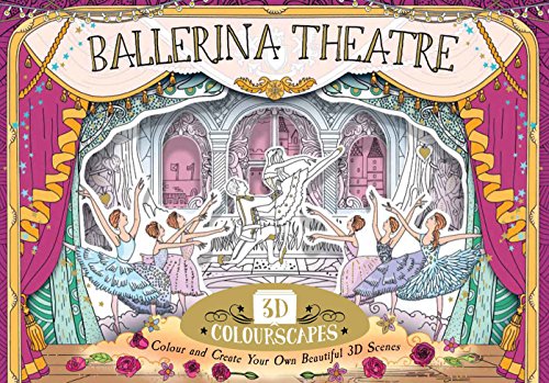 Beispielbild fr 3D Colorscape Ballerina Theatre: Colour and Create Beautiful 3D Scenes zum Verkauf von WorldofBooks