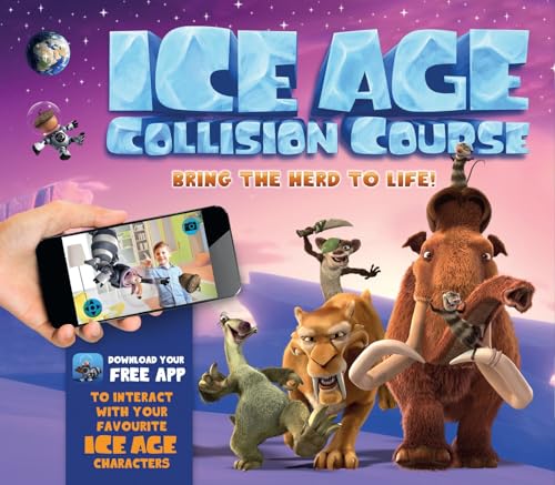 9781783122004: Ice Age - Collision Course: Bring the Herd to Life!