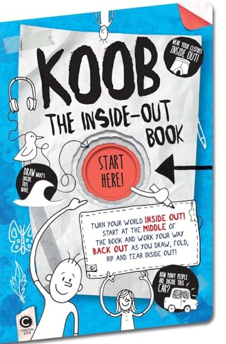 Stock image for The Inside-Out Book: Turn Your World Inside Out! (KOOB) for sale by Goodwill of Colorado