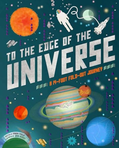 Stock image for To the Edge of the Universe: A 14-Foot Fold-Out Journey for sale by Zoom Books Company