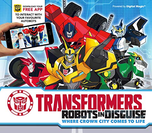 9781783122424: Transformers - Robots in Disguise: Where Crown City Comes to Life