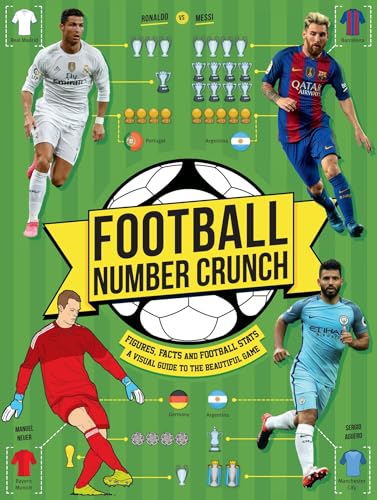Stock image for Football Number Crunch: The figures, facts and footy stats you need to know for sale by WorldofBooks