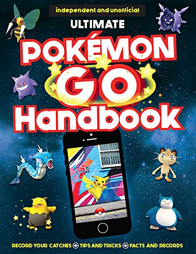 Beispielbild fr The Ultimate Pokemon Go Handbook zum Verkauf von WorldofBooks