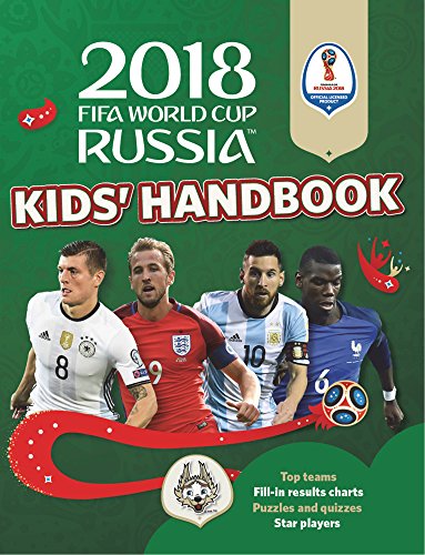 Beispielbild fr 2018 FIFA World Cup Russia Kids' Handbook zum Verkauf von Better World Books