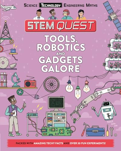 9781783123506: STEM Quest: Tools, Robotics and Gadgets Galore