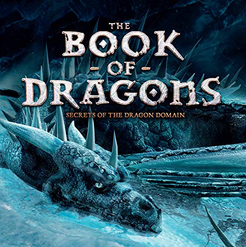 Beispielbild fr The Book of Dragons: Secrets of the Dragon Domain zum Verkauf von WorldofBooks