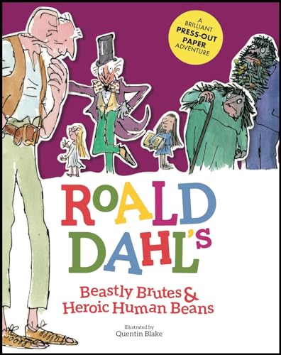 Stock image for Roald Dahl's Beastly Brutes & Heroic Human Beans for sale by HPB Inc.