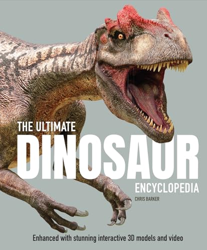 Stock image for The Ultimate Dinosaur Encyclopedia: The amazing visual guide to prehistoric creatures (Ultimate Encyclopedia) for sale by WorldofBooks