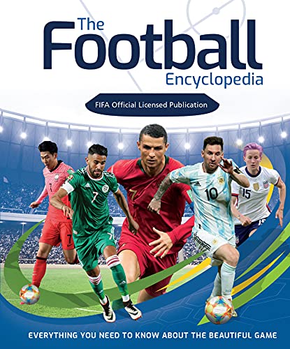 Beispielbild fr FIFA Football Encyclopedia : Everything You Need to Know about the Beautiful Game zum Verkauf von Better World Books Ltd