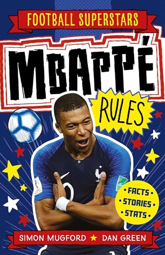 Stock image for Football Superstars Mbappe Rules for sale by HPB-Emerald