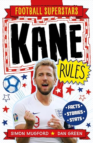 Beispielbild fr Kane Rules: 3 (Football Superstars) zum Verkauf von AwesomeBooks