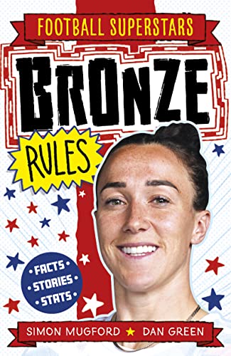 Stock image for Bronze Rules (Football Superstars) for sale by Goldstone Books