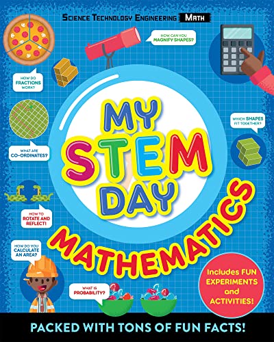 Stock image for My STEM Day: Mathematics: Packed with fun facts and activities! for sale by Red's Corner LLC