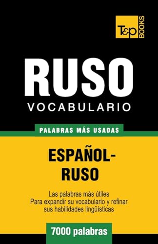 Imagen de archivo de Vocabulario espa�ol-ruso - 7000 palabras m�s usadas (T&P Books) a la venta por Chiron Media