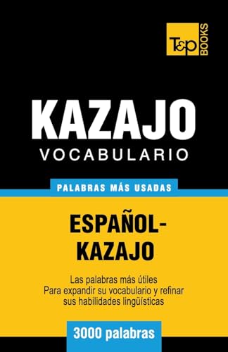 Imagen de archivo de Vocabulario espanol-kazajo - 3000 palabras mas usadas a la venta por Chiron Media