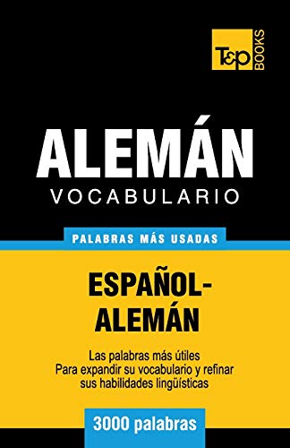 9781783140664: Vocabulario espaol-alemn - 3000 palabras ms usadas: 15 (Spanish collection)