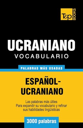 Imagen de archivo de Vocabulario espanol-ucraniano - 3000 palabras mas usadas a la venta por Chiron Media