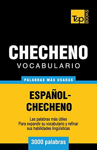 Imagen de archivo de Vocabulario espanol-checheno - 3000 palabras mas usadas a la venta por Chiron Media