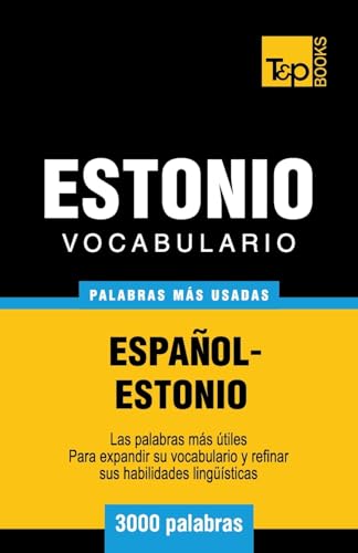 Imagen de archivo de Vocabulario espanol-estonio - 3000 palabras mas usadas a la venta por Chiron Media