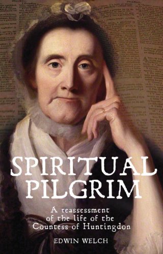 Beispielbild fr Spiritual Pilgrim A Reassessment of the Life of the Countess of Huntingdon zum Verkauf von TextbookRush