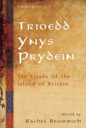 Beispielbild fr Trioedd Ynys Prydein: The Triads of the Island of Britain zum Verkauf von Monster Bookshop