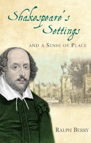 Stock image for Shakespeare's Settings and a Sense of Place for sale by GF Books, Inc.