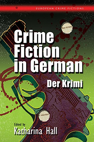 9781783168163: Crime Fiction in German: Der Krimi (International Crime Fictions)