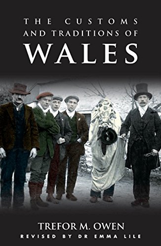 9781783168255: The Customs and Traditions of Wales: With an Introduction by Emma Lile (Pocket Guides)