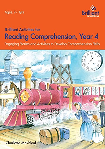 Beispielbild fr Brilliant Activities for Reading Comprehension, Year 4: Engaging Stories and Activities to Develop Comprehension Skills zum Verkauf von WorldofBooks