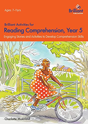 Imagen de archivo de Brilliant Activities for Reading Comprehension, Year 5: Engaging Stories and Activities to Develop Comprehension Skills a la venta por WorldofBooks