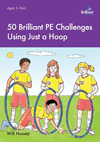 Immagine stock per 50 Brilliant PE Challenges Using Just a Hoop