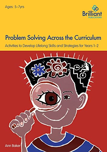 9781783171910: Problem Solving Across the Curriculum for 5-7 Year Olds: Activities to Develop Lifelong Skills and Strategies