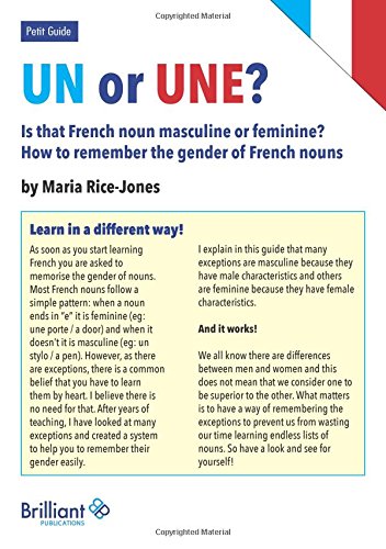 9781783172047: Un or Une? Is this French word masculine or feminine?