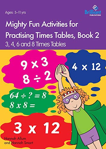 Immagine stock per Mighty Fun Activities for Practising Times Tables, Book 2: 3, 4, 6 and 8 Times Tables