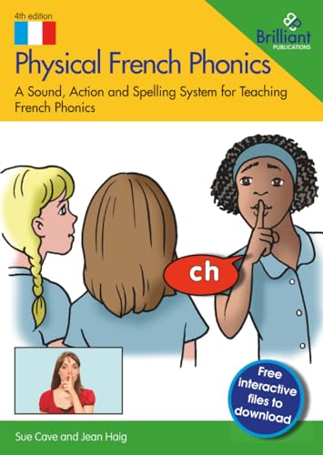 Immagine stock per Physical French Phonics: A Sound, Action and Spelling System for Teaching French Phonics