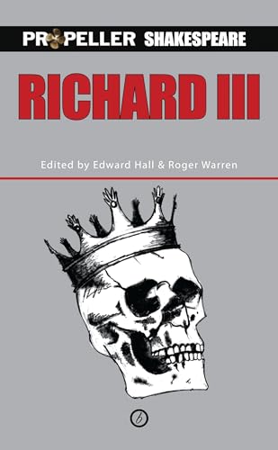 Imagen de archivo de Richard III: Propeller Shakespeare (Oberon Modern Plays) [Soft Cover ] a la venta por booksXpress