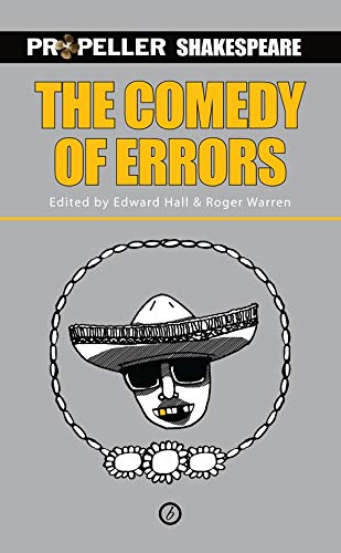 Imagen de archivo de The Comedy of Errors: Propeller Shakespeare (Oberon Modern Plays) a la venta por Lucky's Textbooks
