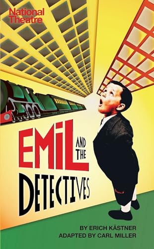 9781783190188: Emil and the Detectives (Oberon Modern Plays)
