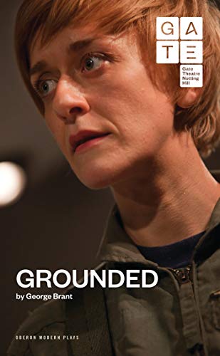 9781783190393: Grounded: 1 (Oberon Modern Plays)