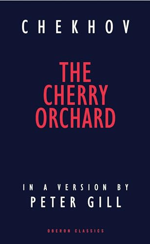 Stock image for Cherry Orchard: A Comedy in Four Acts for sale by ThriftBooks-Dallas